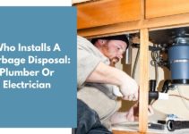 Who Installs A Garbage Disposal: Plumber Or Electrician?
