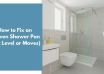 How to Fix an Uneven Shower Pan (Not Level or Moves)